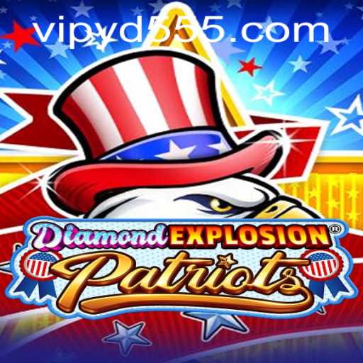 Discover DiamondExplosionPatriots: A Revolutionary Gaming Experience