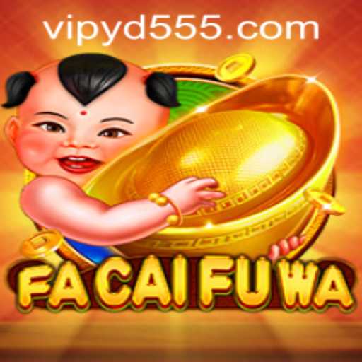 Exploring the World of FaCaiFuWa: A Guide to Gameplay and the Connection with yd555 PH Login
