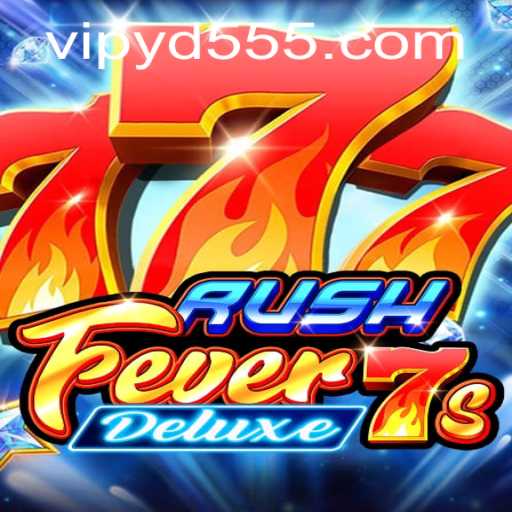 RushFever7sDeluxe: Experience the Thrills and Excitement